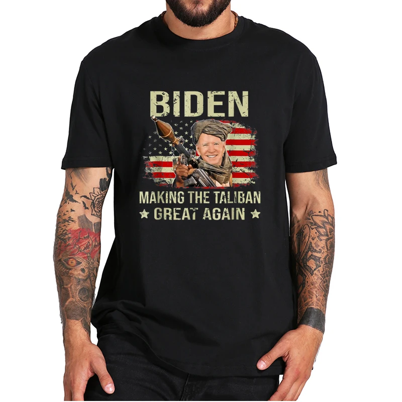 

Joe Biden Making The Tali-ben's Great Again-T Shirt Retro Creative Vintage Tee High Quality Soft 100% Cotton Men's T Shirt