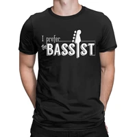 i prefer the bassist funny bass player for men 100 cotton vintage t shirts crewneck guitar short sleeve t shirts