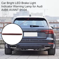 bright led brake light indicator warning lamp for audi a4b6 avant 01 04 8e9 945 097 car