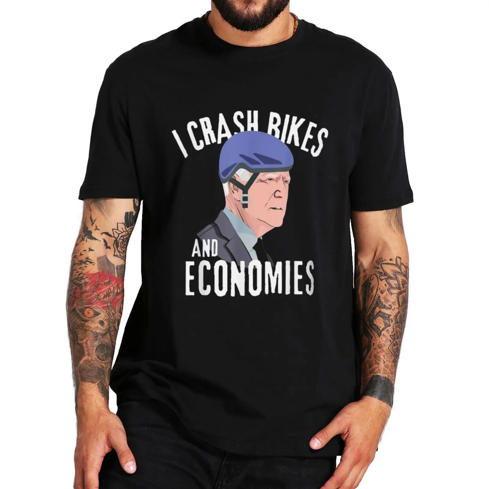 

I Crash Bikes And Economies Sarcastic T Shirt Joe Biden Falling Off Bike Funny Meme T-Shirt 100% Cotton EU Size Tshirt