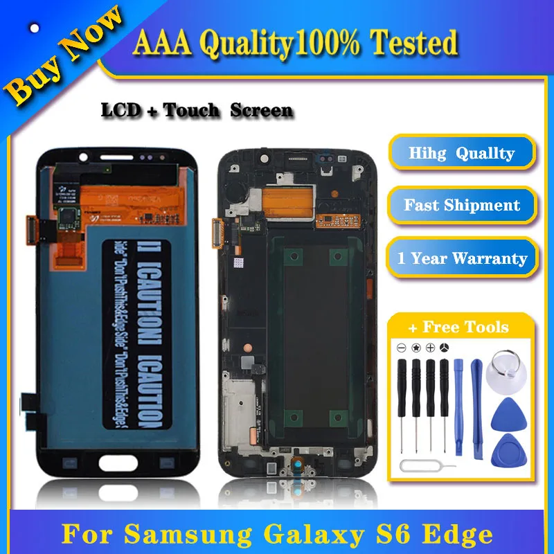 

100% Tested Original Super AMOLED LCD Screen For Samsung Galaxy S6 Edge SM-G925F Digitizer Full Assembly with Frame