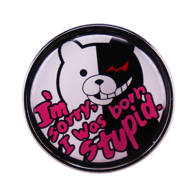 

"I'm Sorry I Was Born Stupid." Jewelry Gift Pin WrapFashionable Creative Cartoon Brooch Lovely Enamel Badge Clothing Accessories