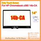 14-дюймовая сенсорная панель для HP Chromebook x360 14b-ca 14b-ca0645cl 14b-ca0061wm 14b-ca0036nr 14b-ca0013dx, дигитайзер сенсорного экрана