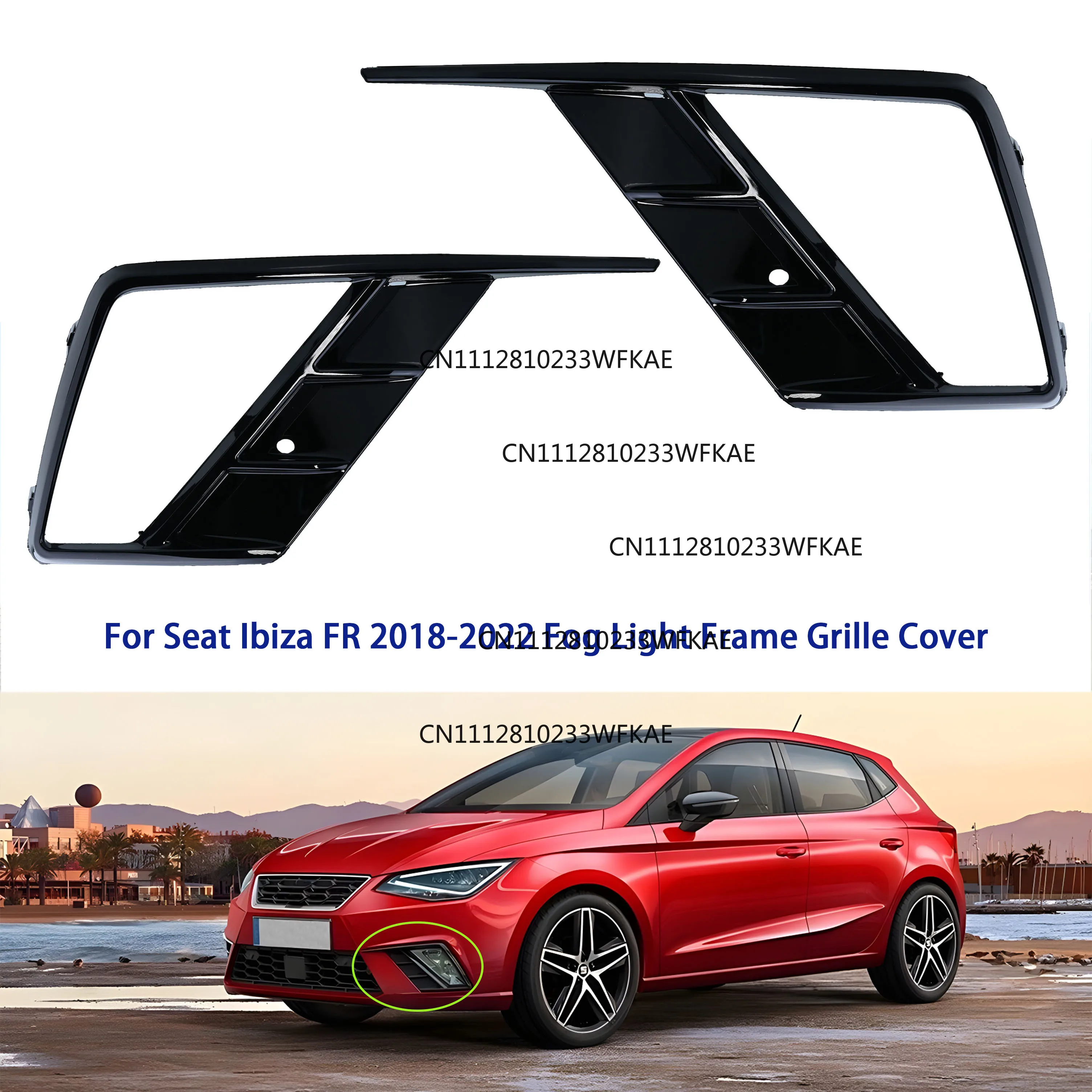 Фото Для Seat Ibiza FR 2018-2022, рамка решетки противотуманных фар (неокрашенная), номер детали 6F0853665C/6F0853666C №1