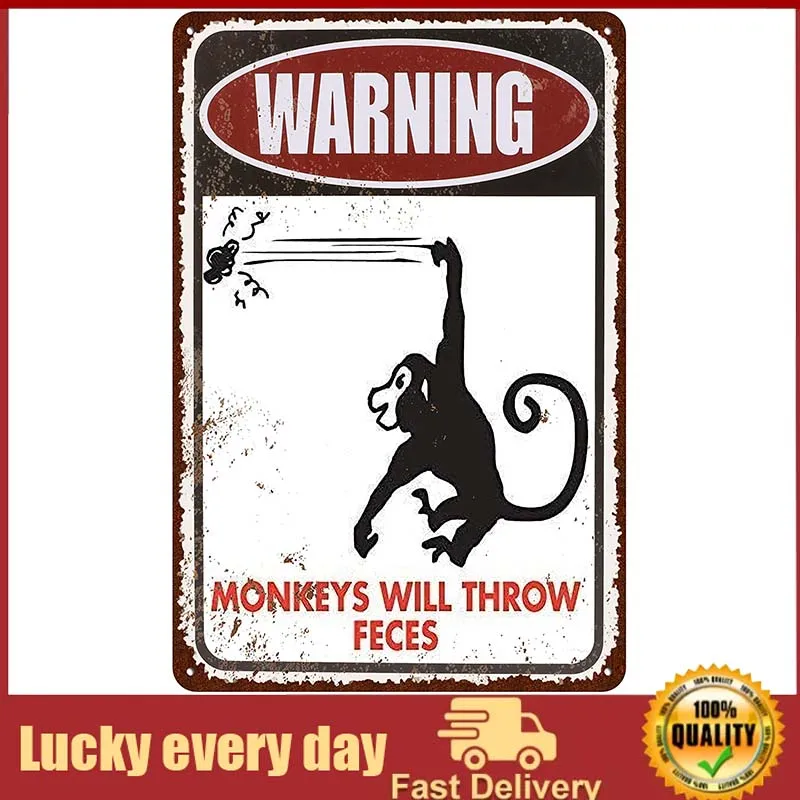 

Warning Signs Retro Metel Tin Signs Funny Decorative Signs Vintage Wall Decor - Monkeys Will Throw Feces wall decor metal