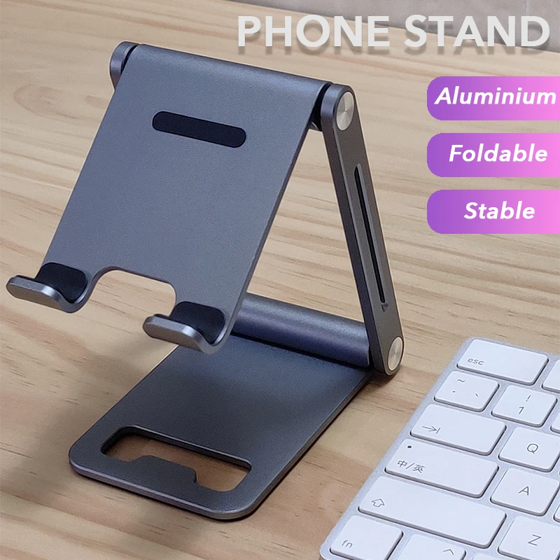 

Premium Phone Tablets Stand Holder Aluminum Alloy CNC Process Foldable Bracket for iPad iPhone Samsung Smartphone Desk Stand