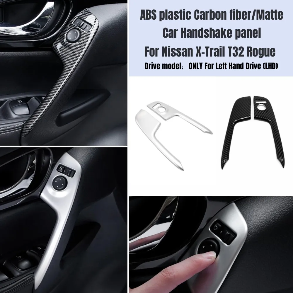 

Автомобильные аксессуары для Nissan X-Trail X Trail T32 2017 2018 2019, автомобильные аксессуары, накладка на окно автомобиля с рукояткой, обшивка панели, АБС-пластик, углерод/матовый