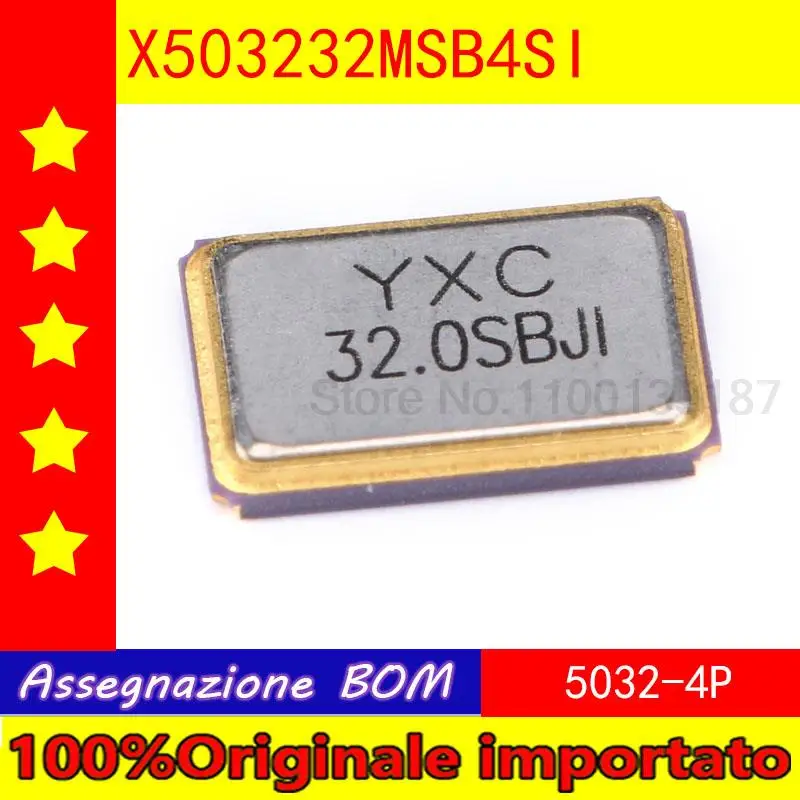

100% Оригинальный импортный Кристалл 2 шт./лот 5032 пассивные Патчи/10 PPM YSX531SL 32 МГц 20 pf X503232MSB4SI 4 фута