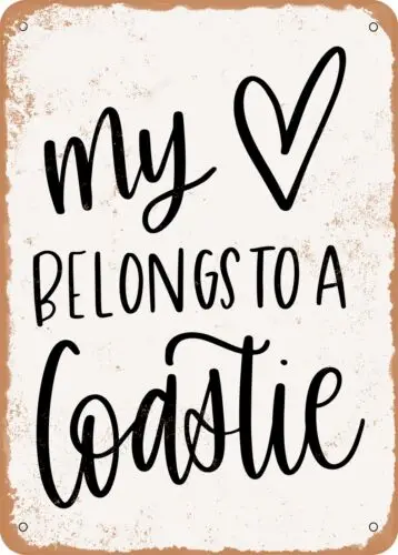 Металлический знак-Coastie-винтажный ржавый вид