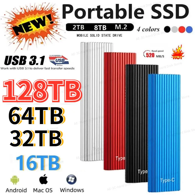 

2023 New External HDD Portable 128TB SSD 64TB 32TB 16TB 8TB HD Externo Hard Disks USB3.1 Storage Decives for Computers Notebook