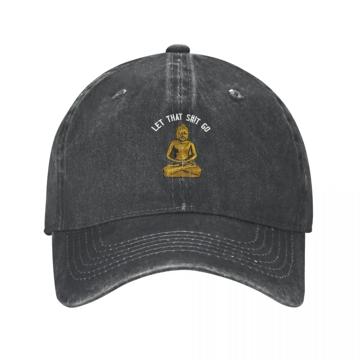 

Let That Shit Go Buddha Men Women Baseball Caps Funny Zen Distressed Washed Caps Hat Vintage Outdoor Summer Adjustable Sun Cap