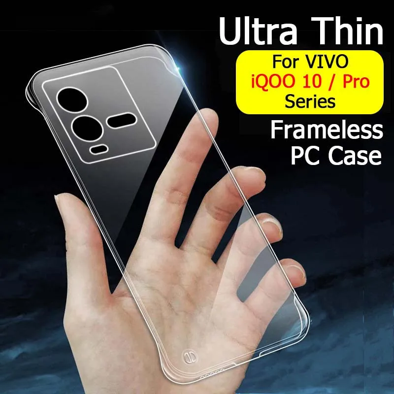 

Frameless Clear Case for vivo iQOO 11 10 Pro iQOO11Pro iQOO10Pro Luxury Hard Ultra Thin Transparent Phone Cover vivoiQOO11Pro