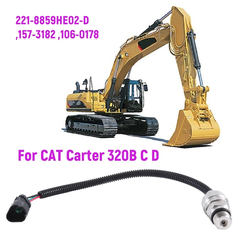 Датчик давления экскаватора высокого для CAT Carter 320B/C/D 221-8859HE02-D 157-3182 106-0178