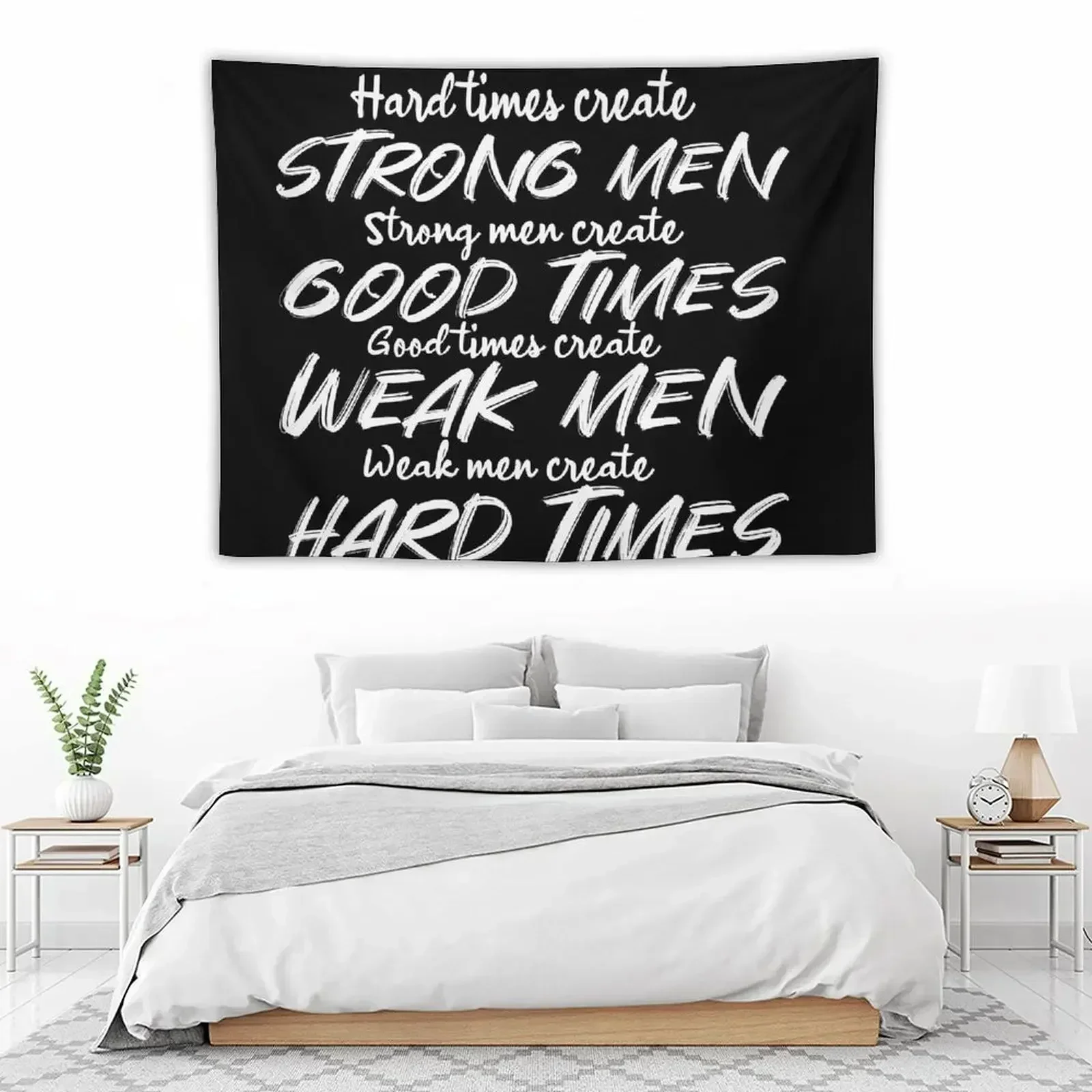 Жесткие времена создают сильные мужчины. Сильные мужчины хорошие времена.