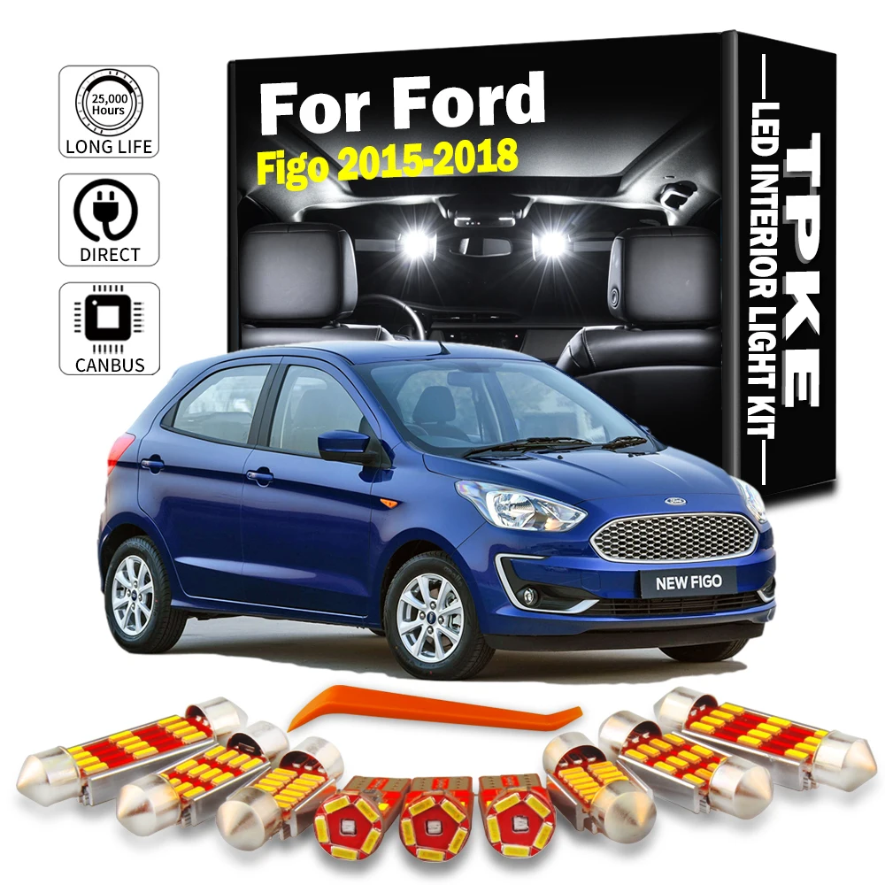

TPKE, 23 шт., фонарь для автомобиля Ford Figo 2015, 2016, 2017, 2018, без ошибок, Автомобильный светодиодный фонарь