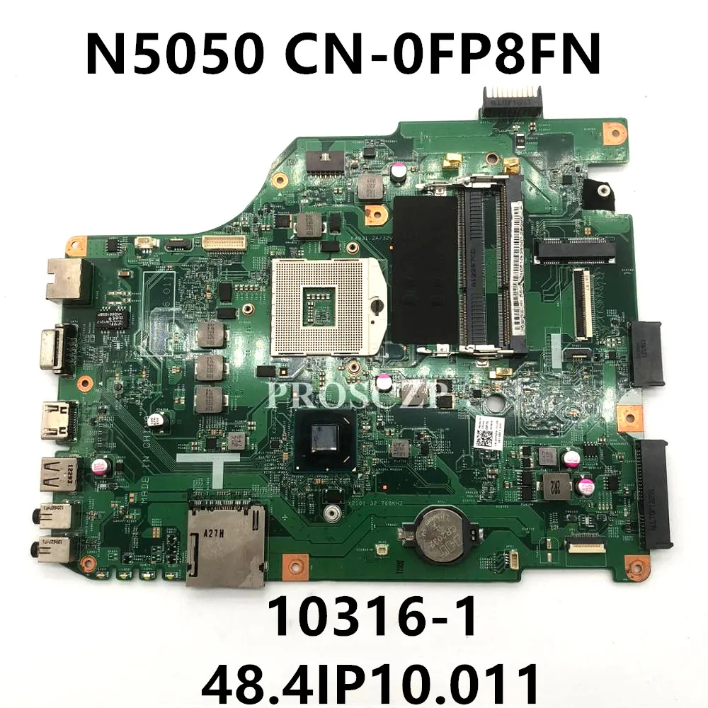 CN-0FP8FN 0FP8FN 0FP8FN Mainboard For DELL INSPIRON N5050 Laptop Motherboard 48.4IP10.011 10316-1 HM67 DDR3 100%Full Tested Good