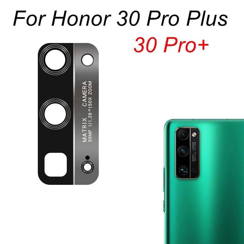 Замена стеклянного объектива задней камеры для Huawei Honor X8 10 10i 10X Lite 20 30 Pro 30S 30i 50