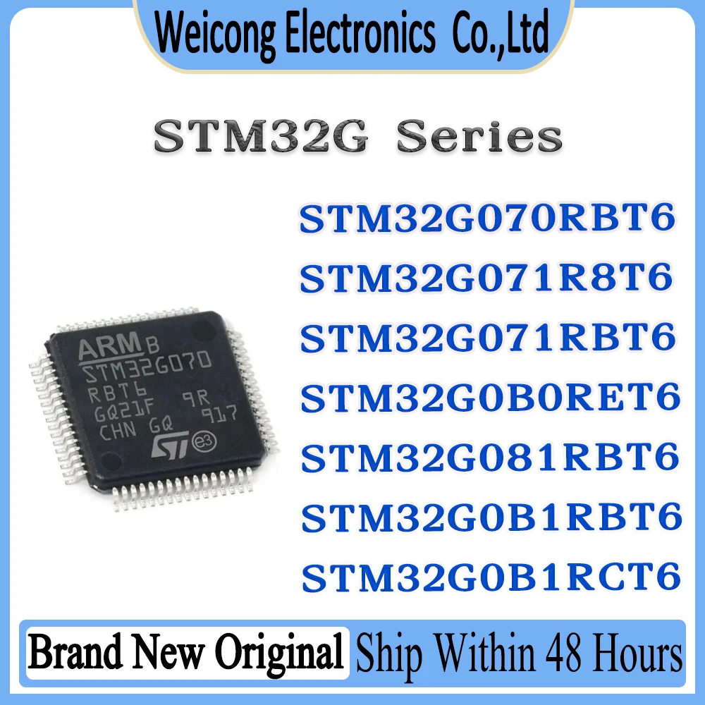 

STM32G070RBT6 STM32G071R8T6 STM32G071RBT6 STM32G0B0RET6 STM32G081RBT6 STM32G0B1RBT6 STM32G0B1RCT6 STM32G0B1RET6 STM IC MCU Chip