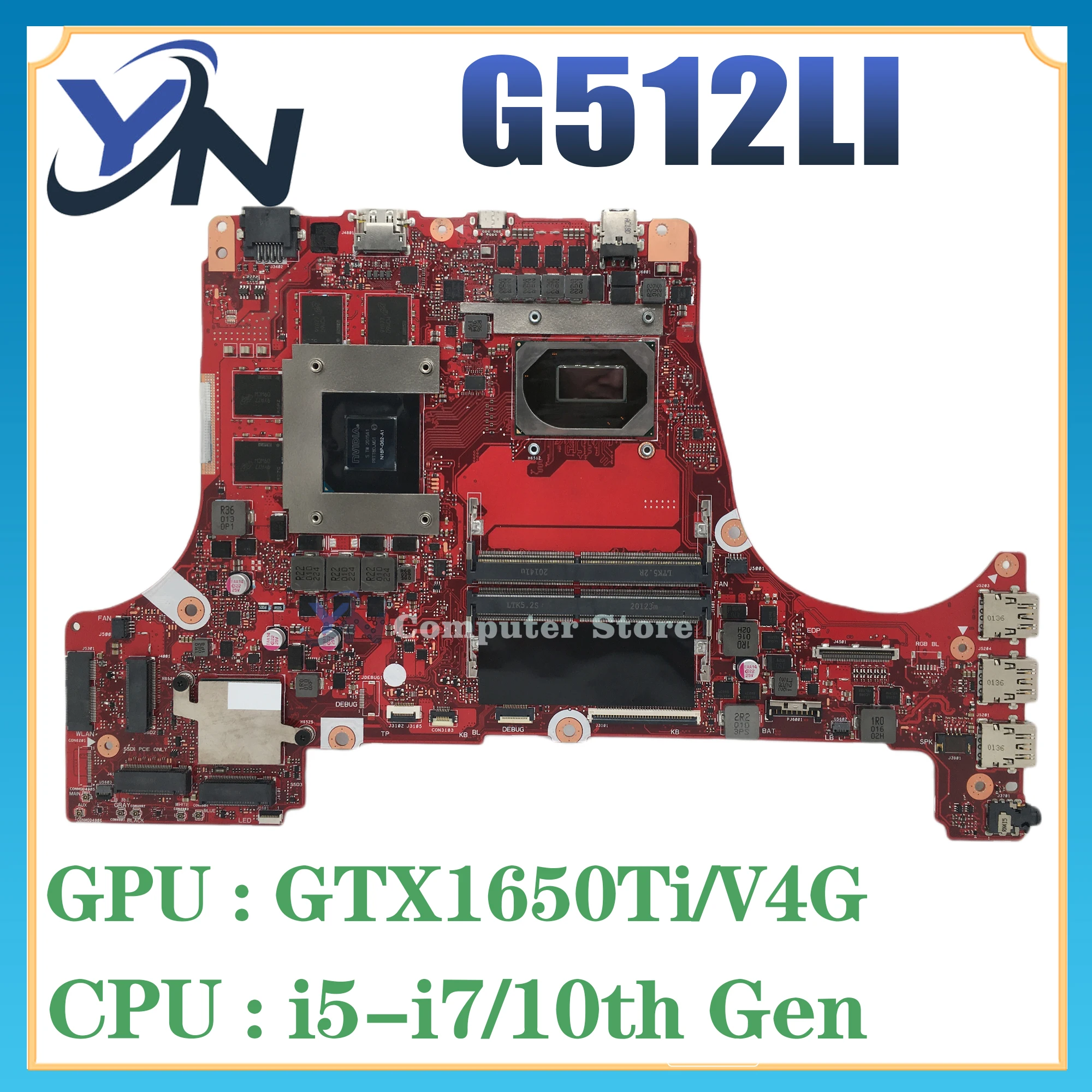 

Notebook Mainboard For ASUS ROG Strix G15 G512 G512L G512LI G512LH G712LI PX512L Laptop Motherboard I5 I7 GTX1650Ti/4G