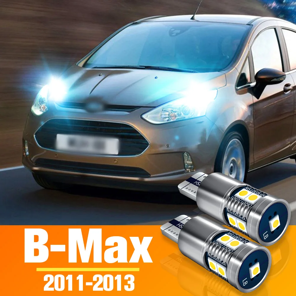 

2pcs LED Parking Light Clearance Bulb Accessories For Ford B-Max B Max 2011 2012 2013