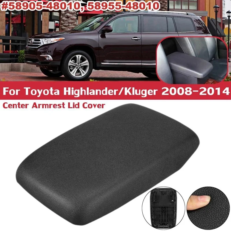 

Center Armrest Console Lid Cover Cap PU Center Console Covers Pad For Toyota Highlander/Kluger 2008-2014 Interior Parts