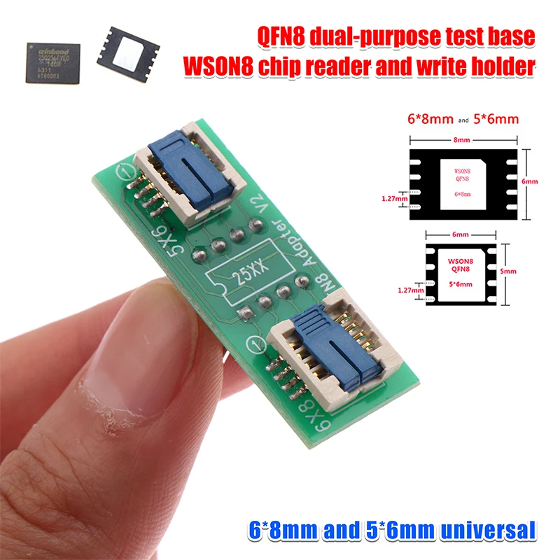 

Universal Two-in-one Socket/Adapter for QFN8/WSON8 Chips