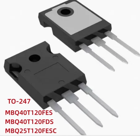 30 шт./партия, MBQ40T120FDS MBQ40T120 MBQ25T120FESC MBQ25T120 40T120FDS 40T120FDS 25T120FESC TO-247