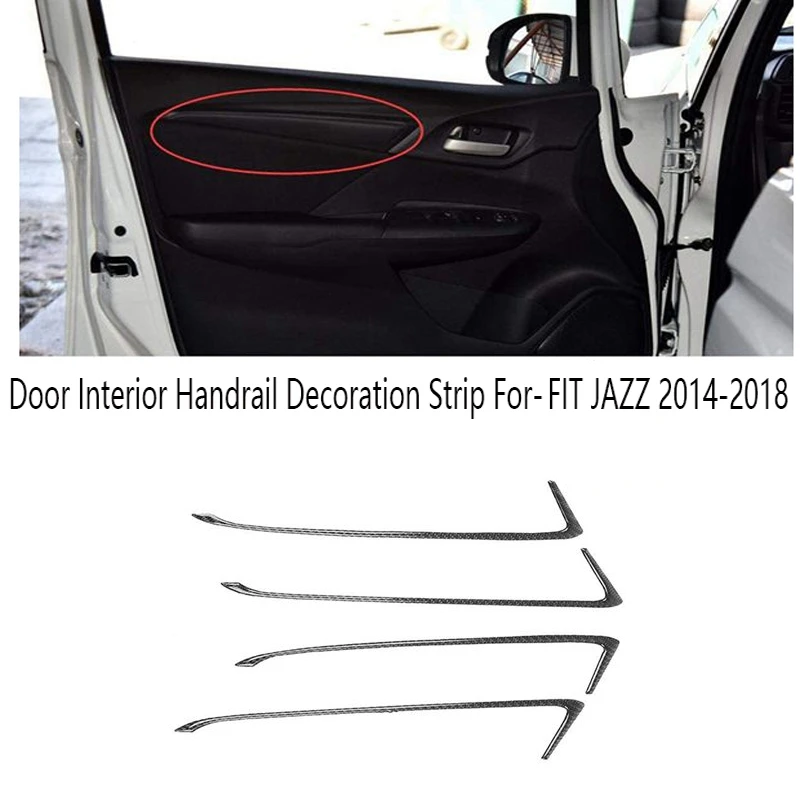 

4 шт., декоративные полосы для поручней автомобильной двери для Honda FIT JAZZ 2014-2018
