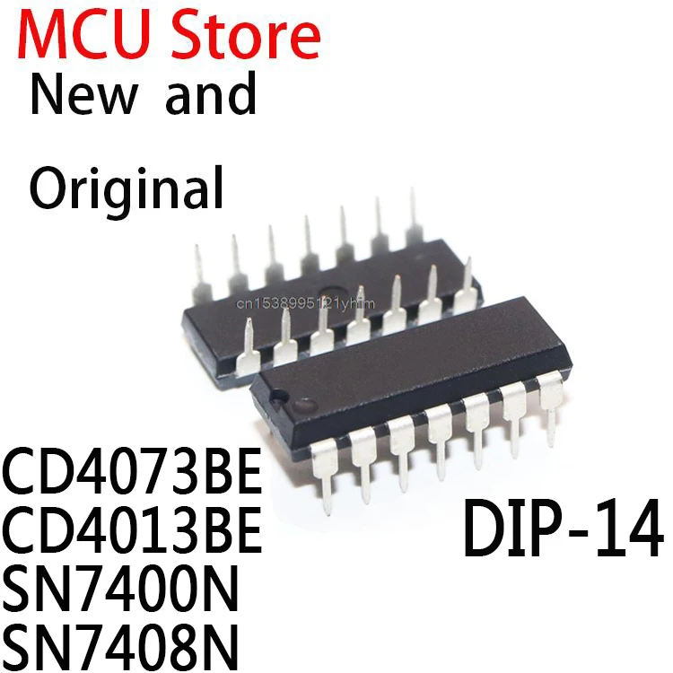 10 шт. новые и оригинальные DIP CD4073 DIP-14 4073BE DIP14 CD4013 SN7400 7400N 7408 HD7408P IC CD4073BE CD4013BE SN7400N SN7408N