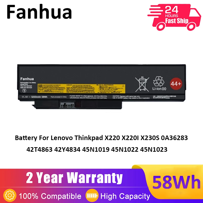 Аккумулятор Fanhua 11,1 В 5200 мАч 45N1023 для ноутбука Lenovo Thinkpad X220 X220I X230S 0A36283 42T4863 42Y4834 45N1019 45N1022 45N1023