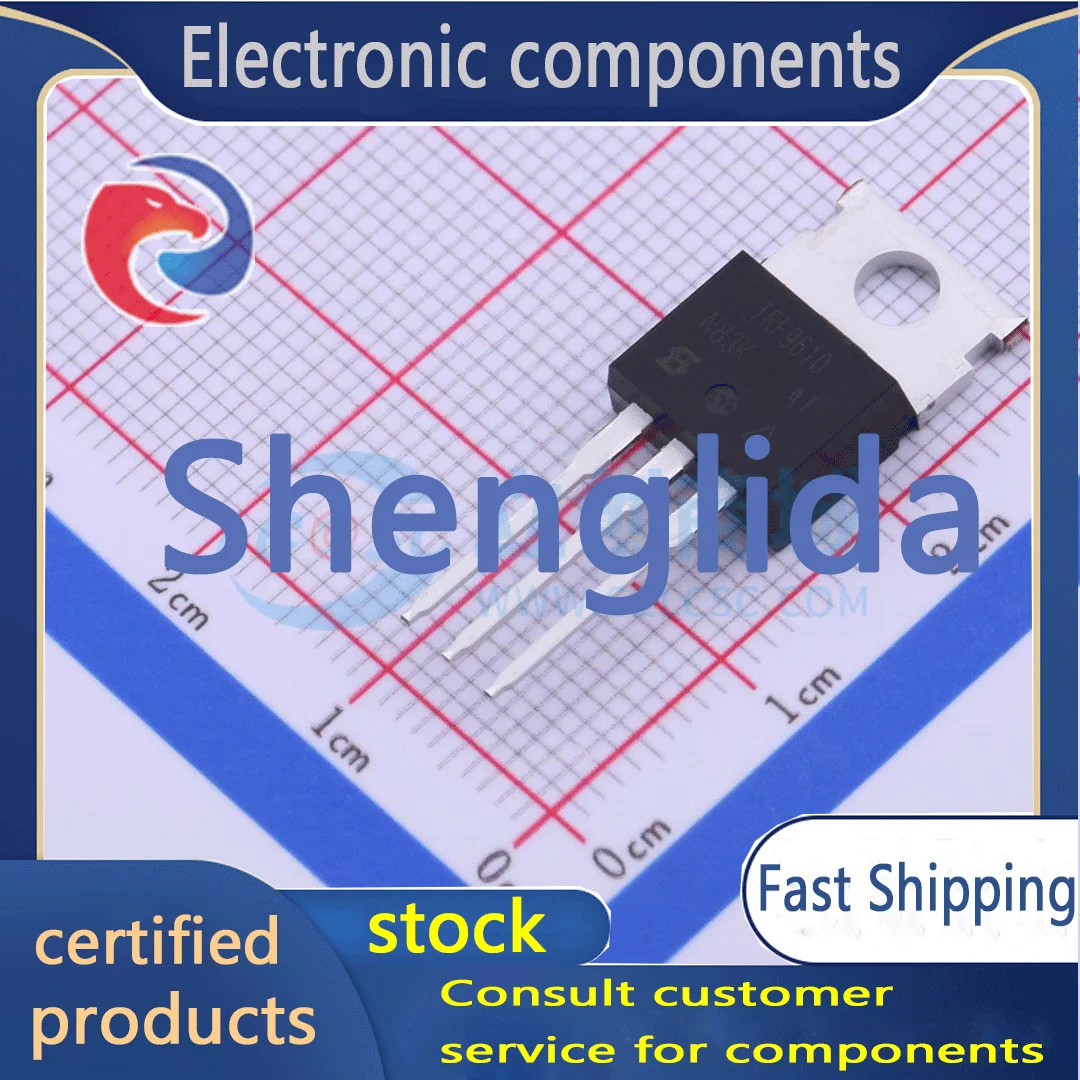 

IRF9610PBF package TO-220-3 Field-effect transistor brand new off the shelf 1PCS