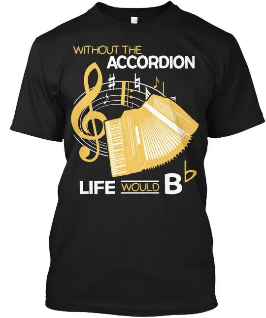 Фото Футболка Without The Piano Accordion Life Would B, размеры от S до 5XL №1
