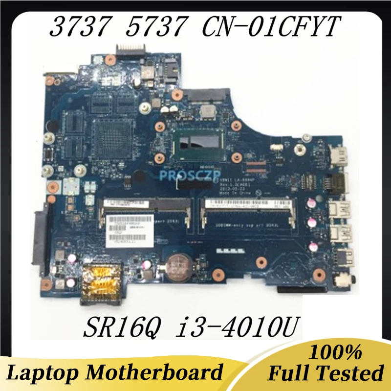 

Высокое качество для DELL 17R 3737 5737 CN-01CFYT 1CFYT 01CFYT VBW11 LA-9984P Материнская плата ноутбука i3-4010U DDR3L 100%