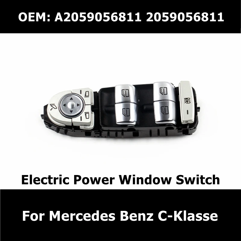 

2059056811 Car Accessories Black Electric Power Window Lifter Switch For Mercedes Benz W205 C160 C180 C200 C300 GLC A2059056811