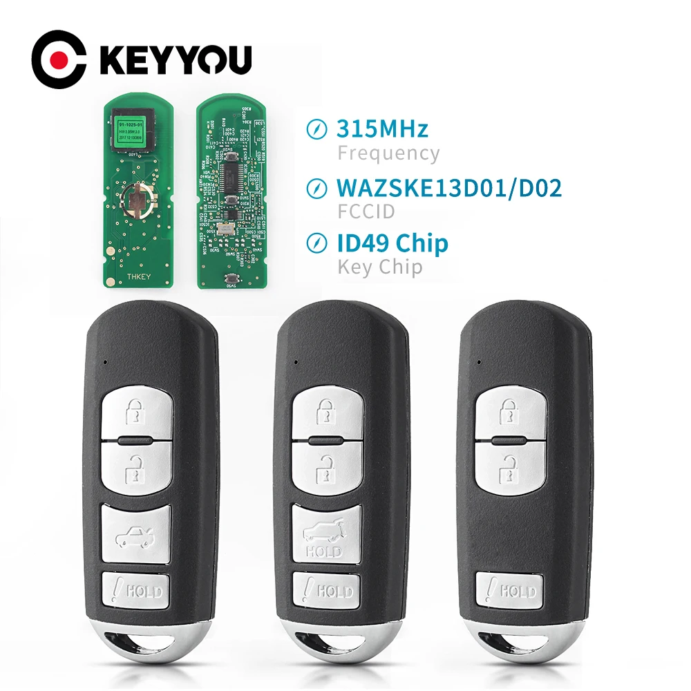 

KEYYOU For Mazda 3 6 MX-5 Miata 2013-2019 3/4 Buttons WAZSKE13D01 WAZSKE13D02 FSK 315MHz ID49 Chip Remote Car Key SKE13D-01