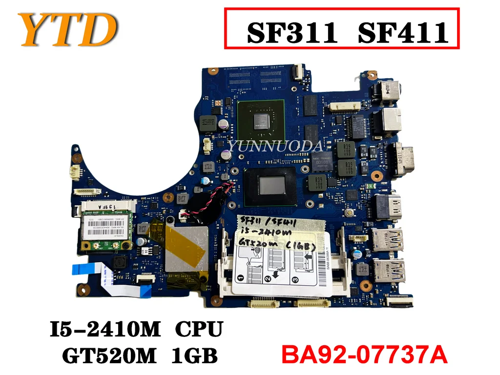 

Original For SAMSUNG SF311 SF411 Laptop motherboard I5-2410M GT520M 1GB BA92-07737A Tested Good Free Shipping