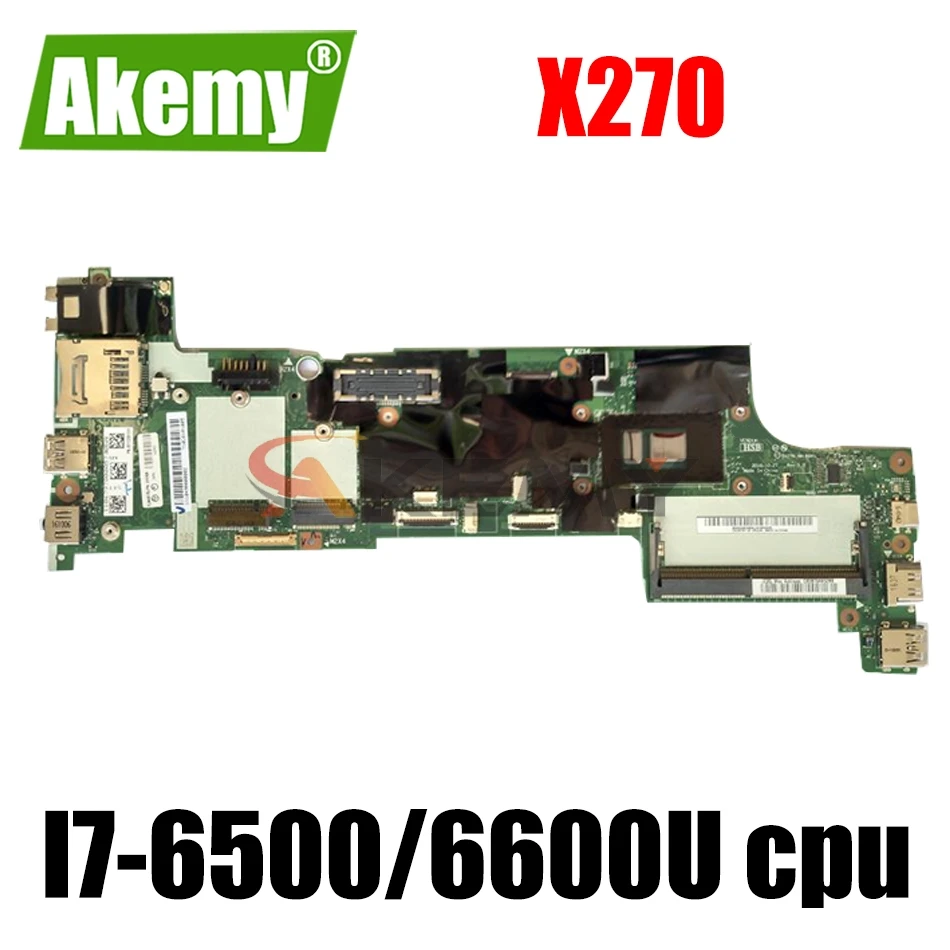 

DX270 NM-B061 For Lenovo Thinkpad X270 notebook motherboard With I7-6500/6600U DDR4 100% fully tested FRU 01HY522 01LW730