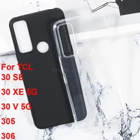 transparent phone case for tcl 30 se case for tcl 30 xe soft black tpu case for tcl 30 v 5g t781s cover on tcl 304 305 306 funda