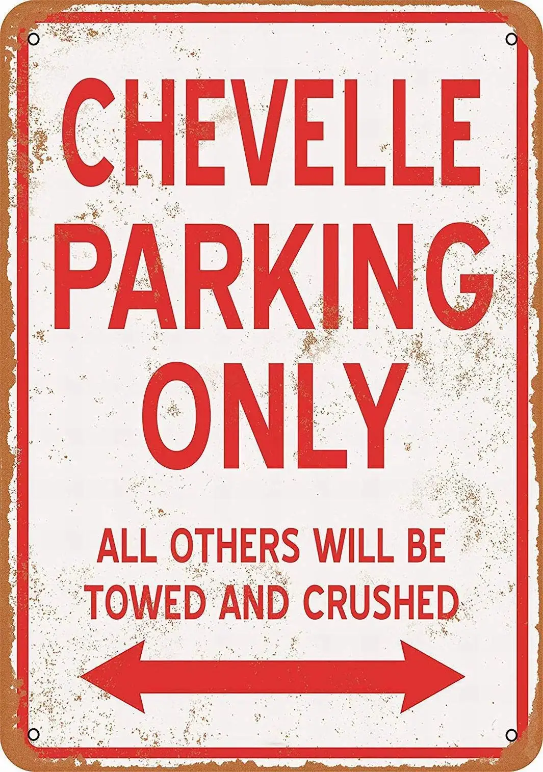 

Bobdsa Mrute 12 x 16 Metal Sign - Chevelle Parking ONLY - Vintage Look Vintage Signs