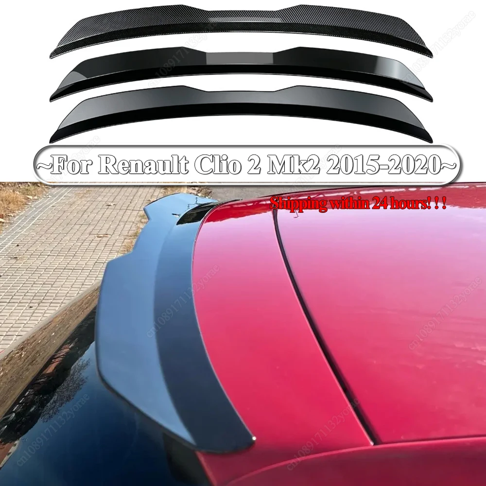 Фото Задний спойлер на крышу автомобиля для хэтчбека Renault Clio 2 Mk2 2015-2020, губа, крыло, задний хвост, крыло, комплекты для тюнинга, блеск, черный, АБС, Новинка №1