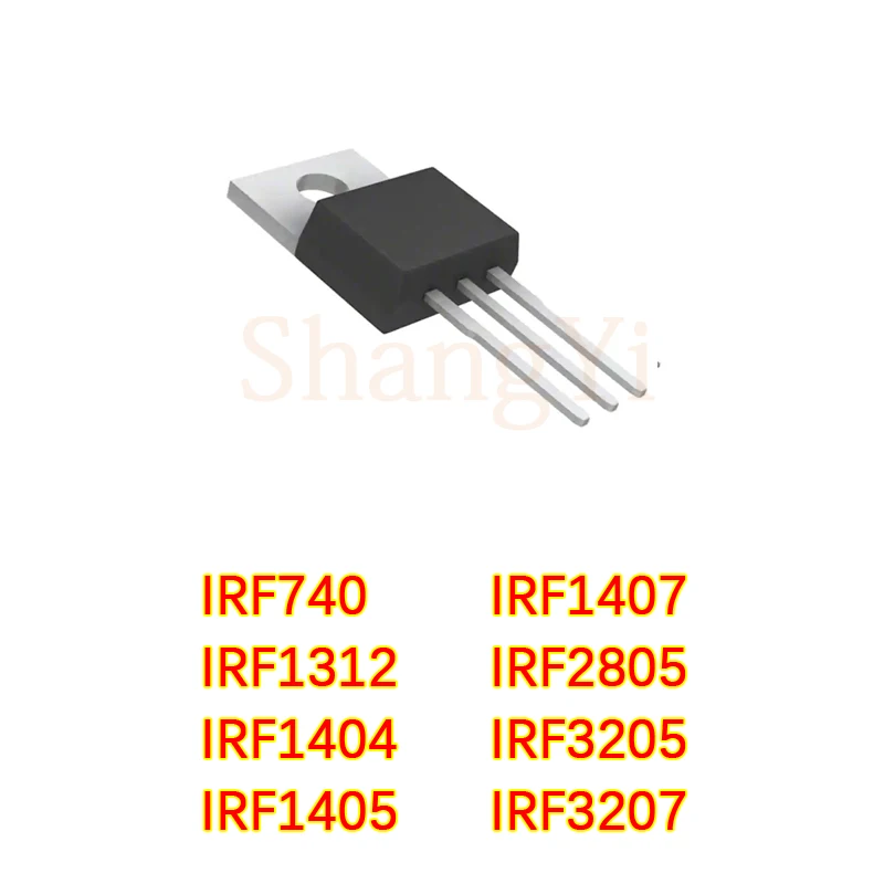 

10 шт./партия, новинка, IRF740 1312 1404 1405 1407 2805 3205 3207 PBF TO220