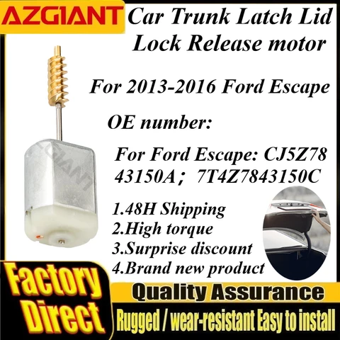 Для Ford Escape Azgiant 2013-2016 гг., двигатель с защелкой замка багажника постоянного тока 12 В, новые автозапчасти, высокоскоростные двигатели 12000 об/мин