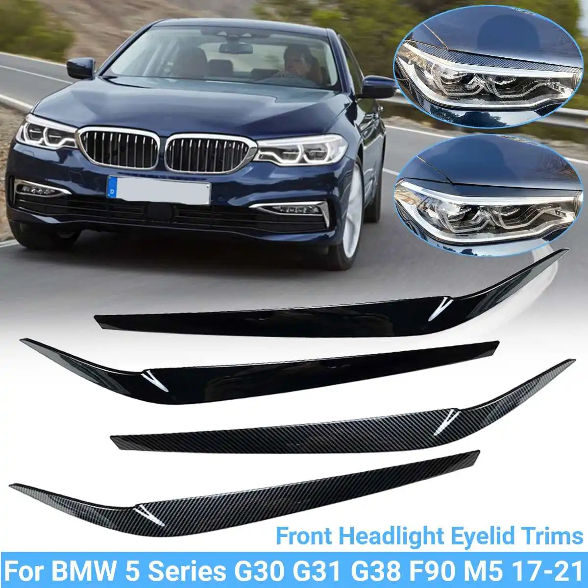 

2PCS Front Headlight Eyelid Eyebrow Trims Cover For BMW 5 Series G30 G31 G38 F90 M5 525I 530I 540I 2017-2021 Car Stickers