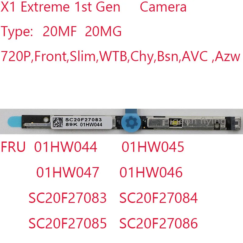 

X1 Extreme Camera 01HW044 01HW045 01HW047 01HW046 For Thinkpad X1 Extreme 1st Gen Laptop 20MF 20MG SC20F27083 100% Test OK