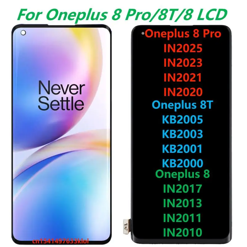 

Original 6.55 inch For OnePlus 8 IN2010 8T KB2001 LCD Display With Frame 6.78 inch 8 Pro IN2020 Touch Screen Digitizer Assembly