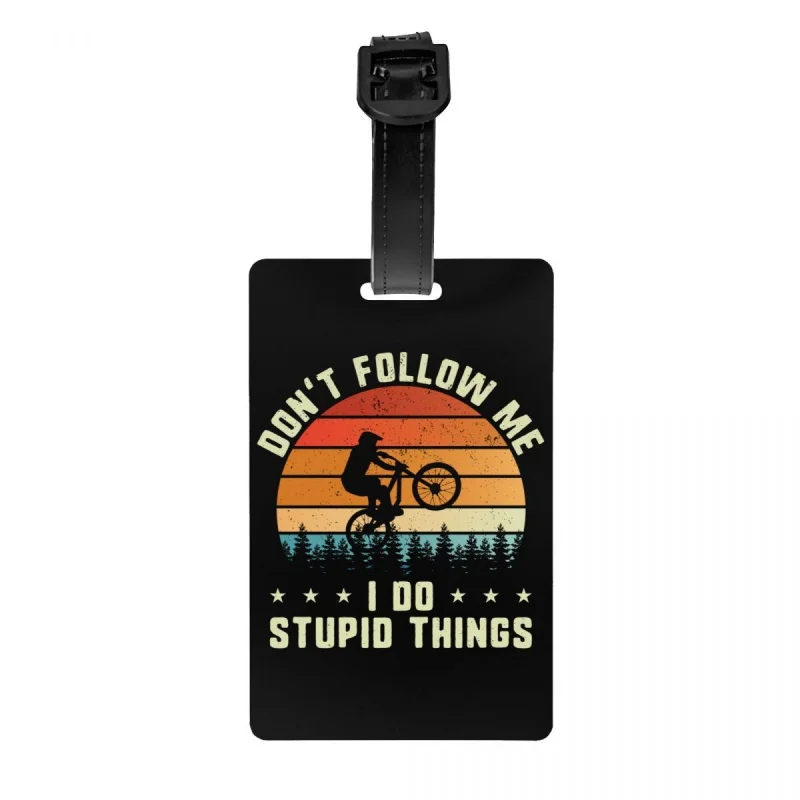 

Наклейка на багаж «Не следуй за мной», «я делаю глупые вещи»