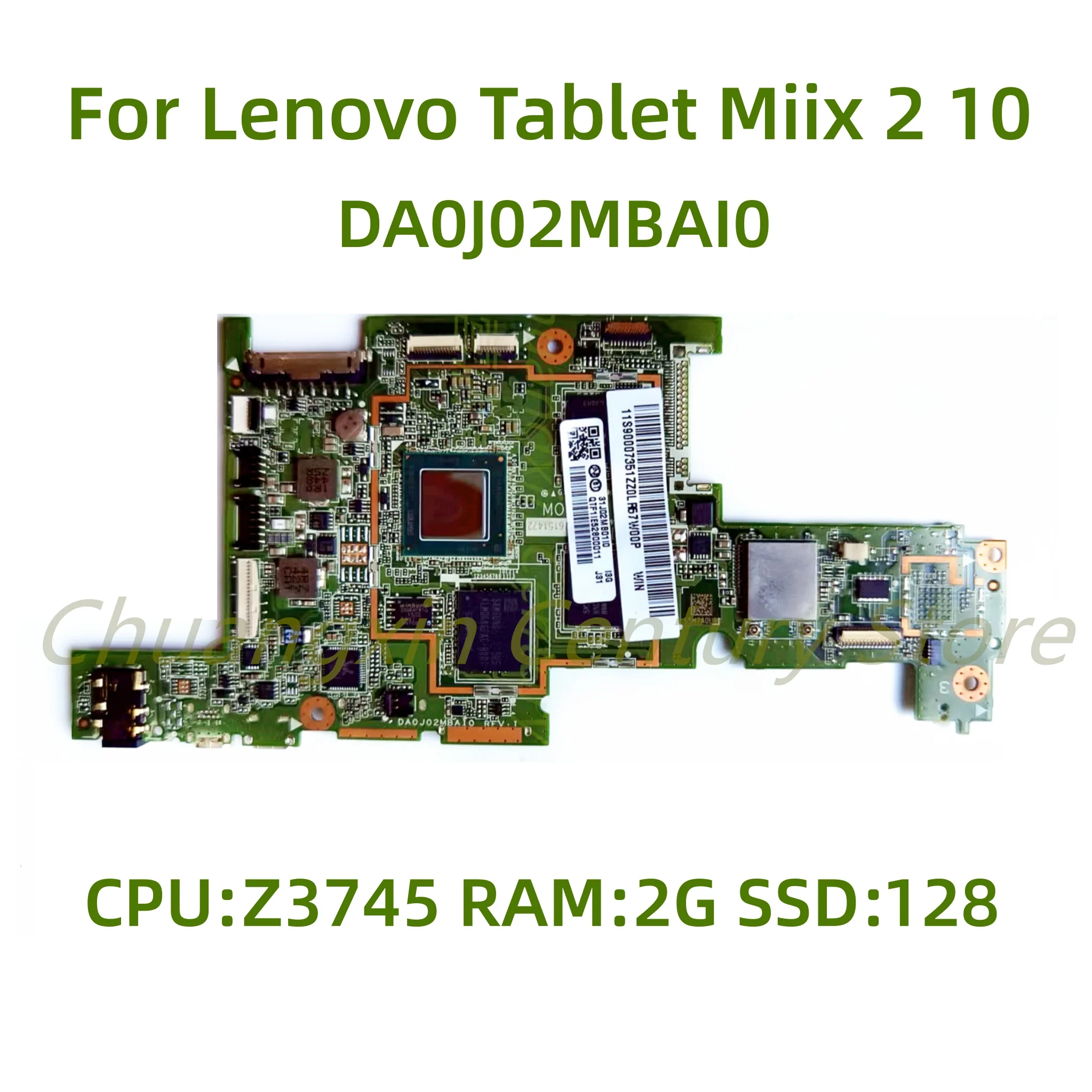 

Номер основной платы DA0J02MBAI0 подходит для компьютера Lenovo Miix 2-10 cpu:Z3745 w8p 2G ssd-128g 100% ТЕСТ ОК отправка