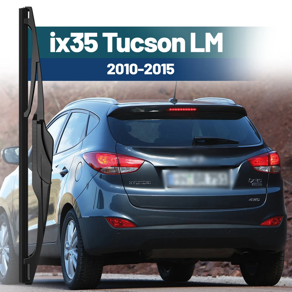 

Задний Дворник 12 Дюймов Для Hyundai Ix35 Tucson LM 2010-2015, Черный, Аксессуар Для Автомобиля, Щетка Омывателя Лобового Стекла