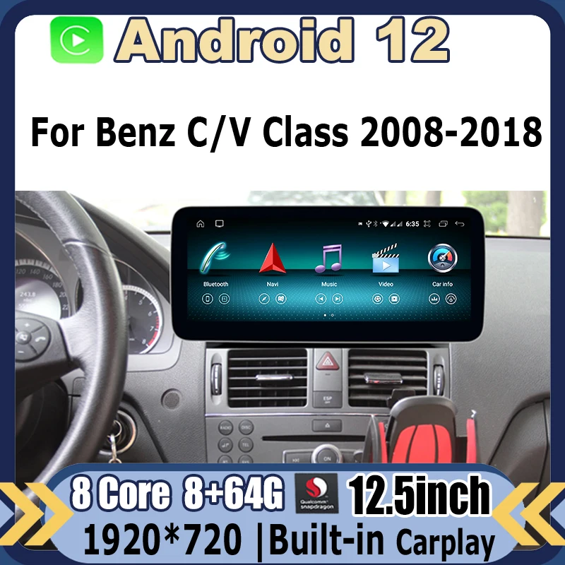 

Android 12 8+64G Car Multimedia Player GPS With Carplay For Mercedes Benz C-class W204 W205 V-class W638 2008-2021