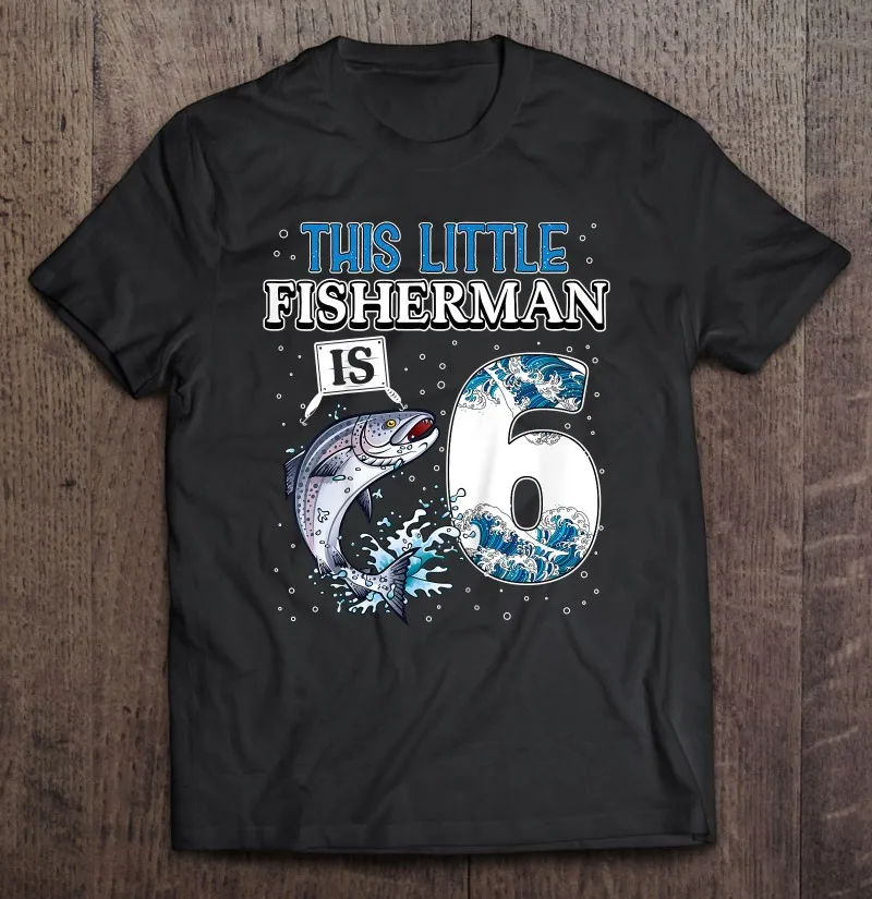 

Футболка для рыбалки 6-летней вечевечерние в честь Дня Рождения рыбака 6-го Фишера мальчика черные мужские рубашки топ для мальчиков